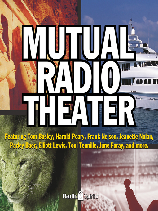 Title details for Mutual Radio Theatre by Elliott Lewis - Available